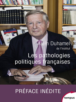 cover image of Les pathologies politiques françaises
